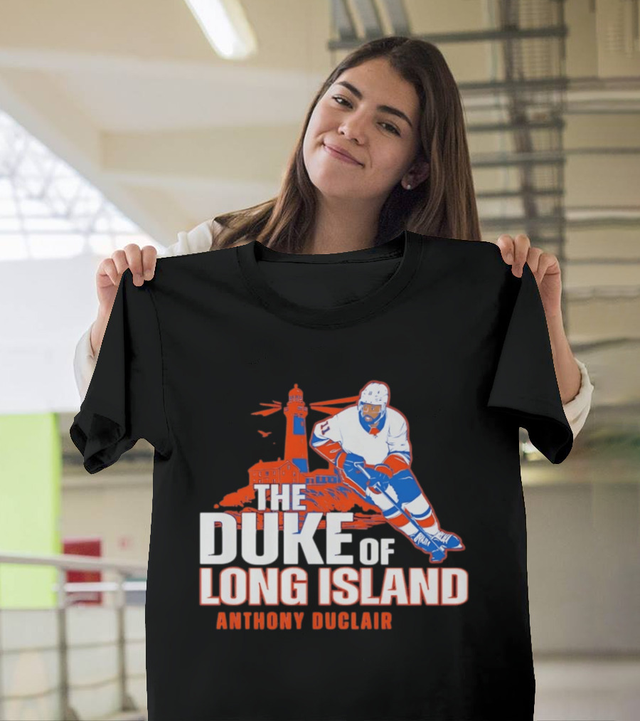 Anthony Duclair The Duke Of Long Island New York Islanders T-Shirt
