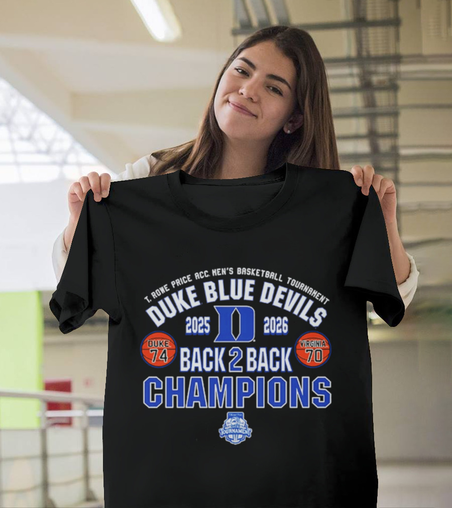 Duke Blue Devils 2025 2026 Back 2 Back ACC Champions Tournament Score T-Shirt