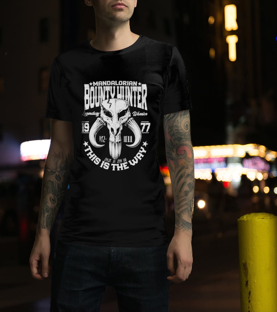 Mandalorian Bounty Hunter Mythosaur Legendary Warrior This Is The Way 1977 T-Shirt