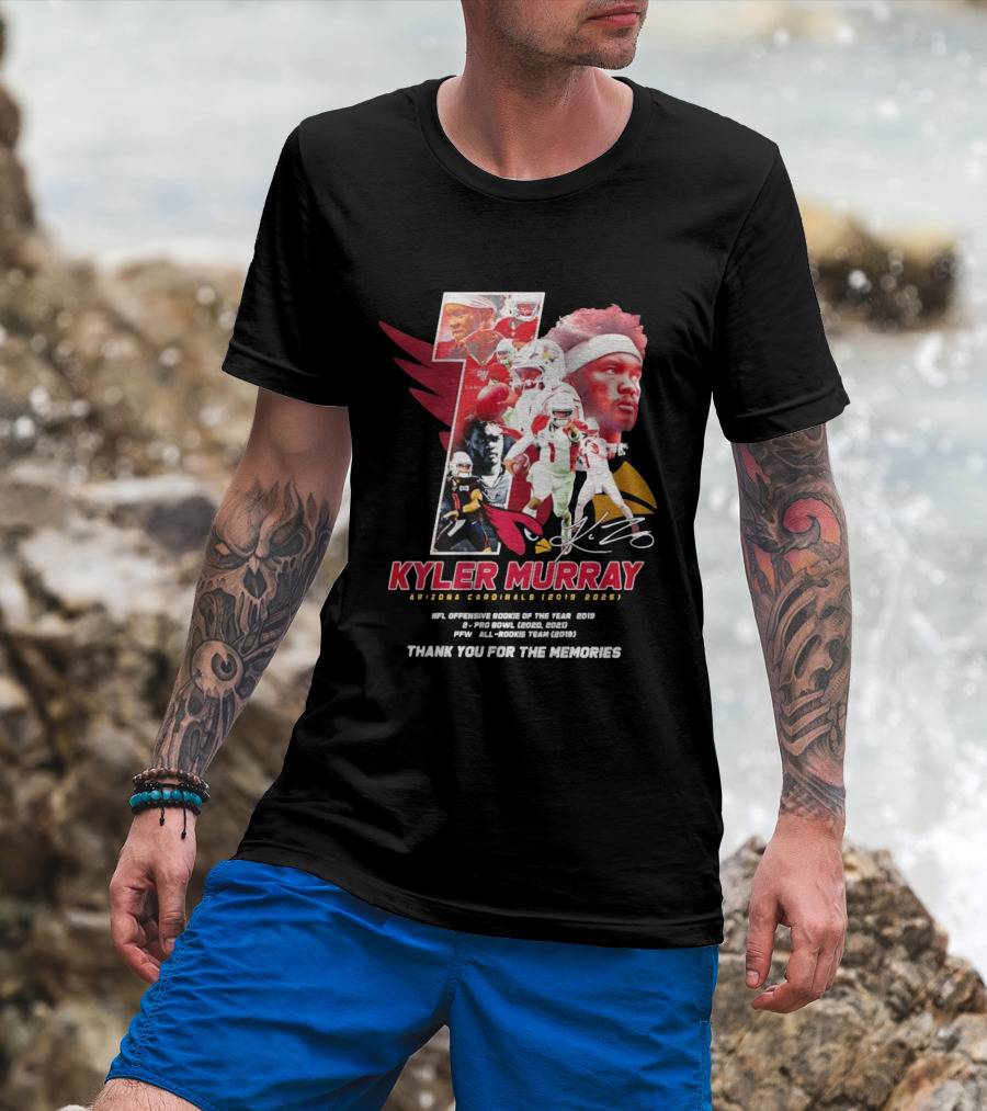 Kyler Murray Arizona Cardinals NFL Offensive Rookie Of The Year Pro Bowl All Rookie Team Thank You For The Memories T-Shirt