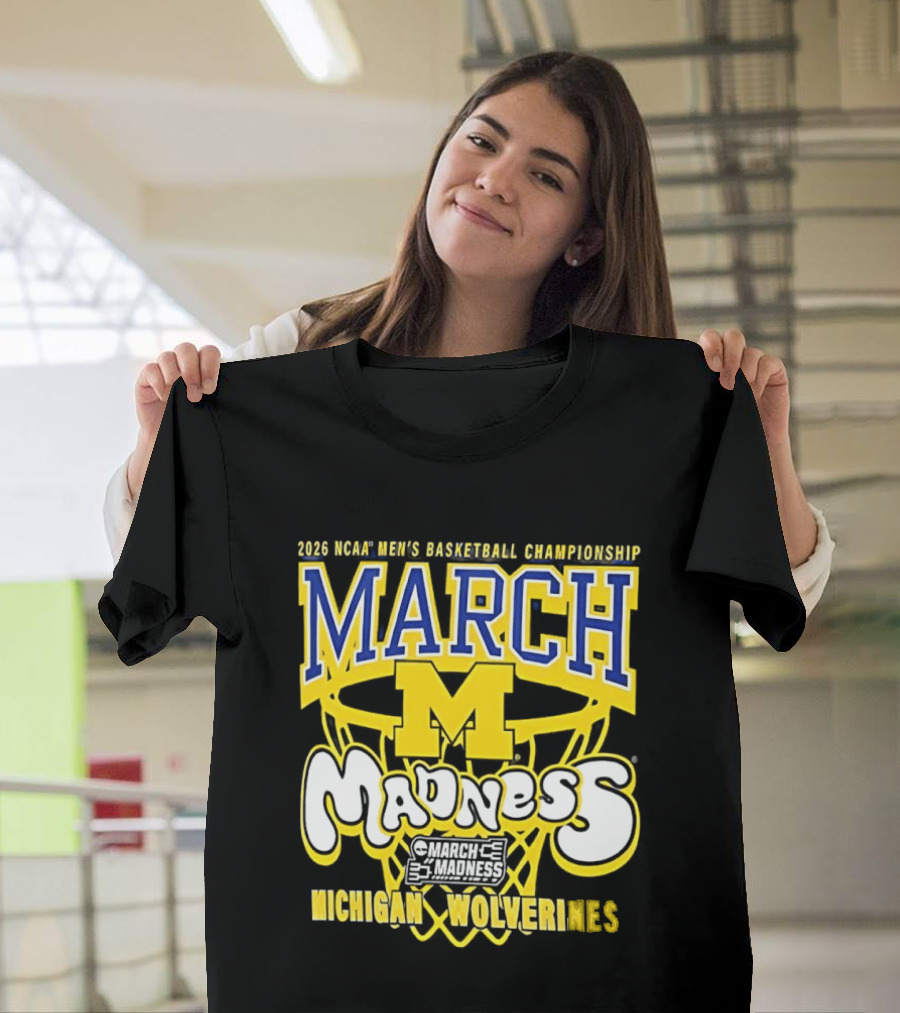 2026 NCAA Men's Basketball Championship March Madness Michigan Wolverines T-Shirt