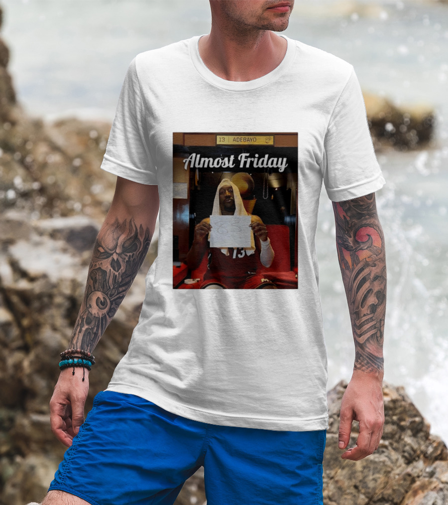Almost Friday Bam Adebayo 83 Points Locker Room Moment T-Shirt