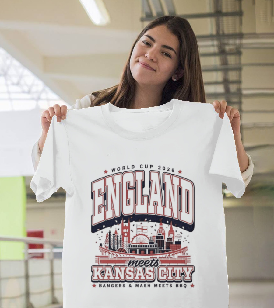 World Cup 2026 England Kansas City Bangers And Mash Meets BBQ Skyline T-Shirt