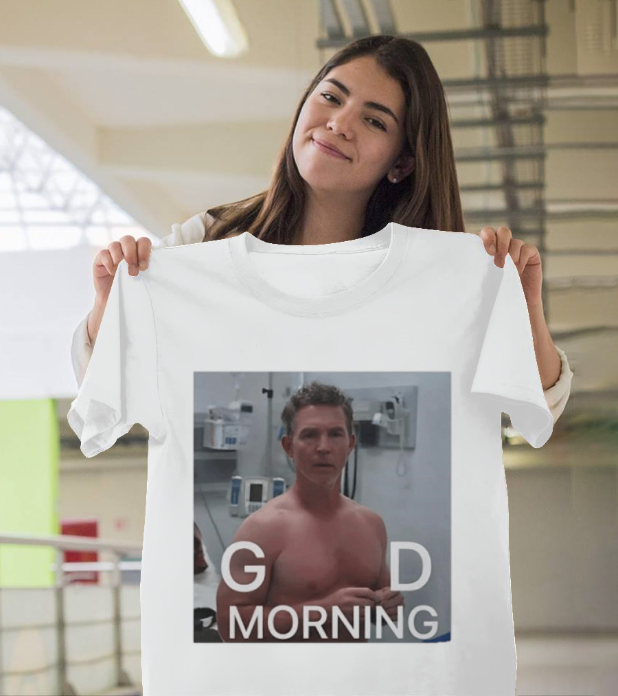 G D Morning Dr Jack Abbot T-Shirt