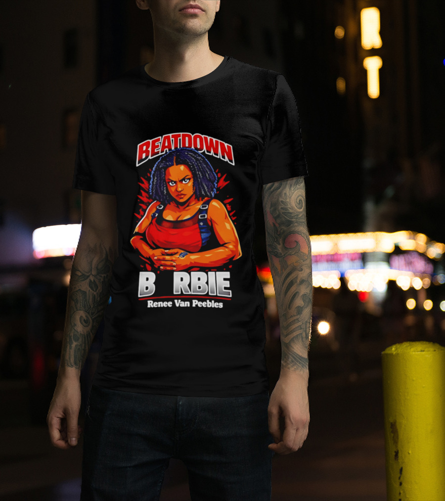 Beatdown Barbie Renee Van Peebles T-Shirt