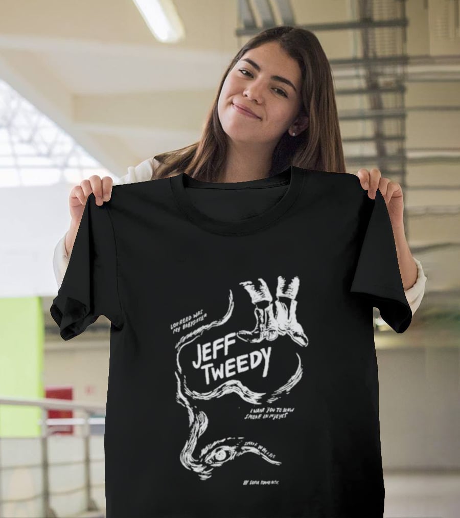 Jeff Tweedy Smoke In My Eyes Look For My Door T-Shirt