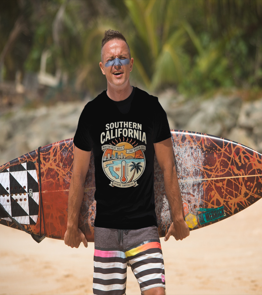 Southern California Winter Heat Wave Long Beach Extreme Temperature 90 Degrees T-Shirt