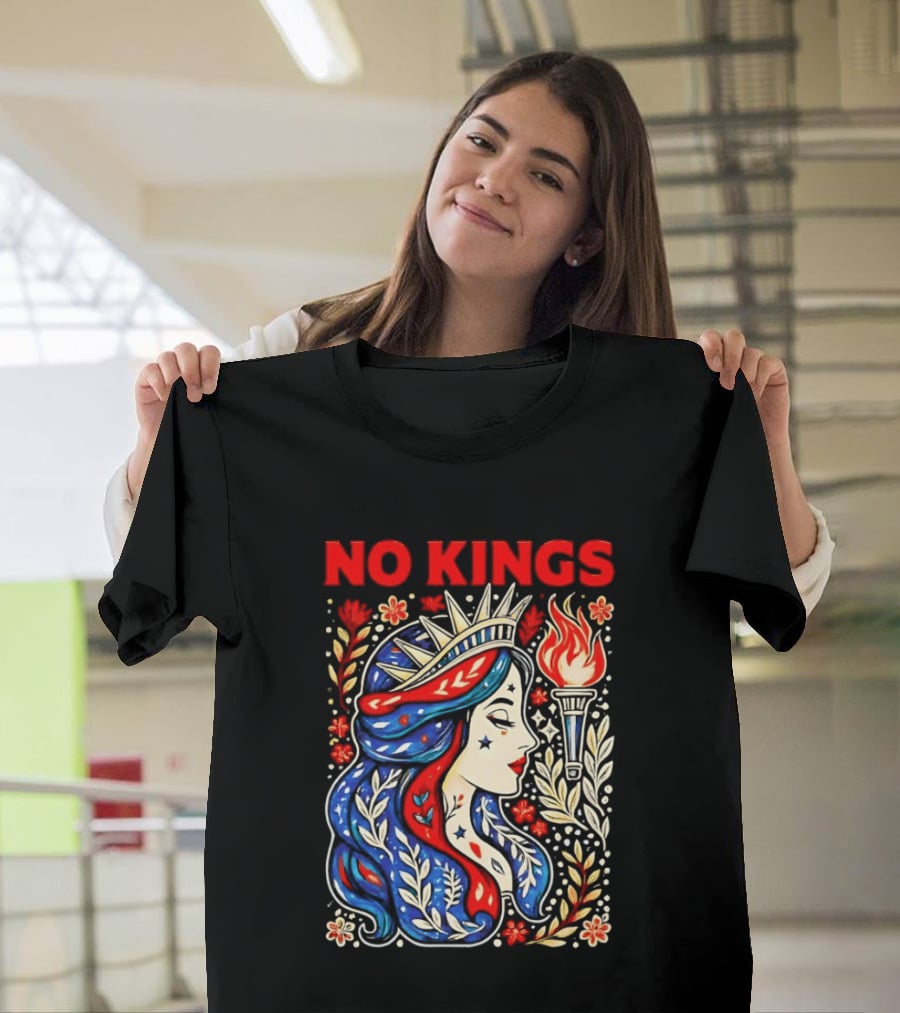 No Kings Liberty Crowned Woman Torch And Floral T-Shirt