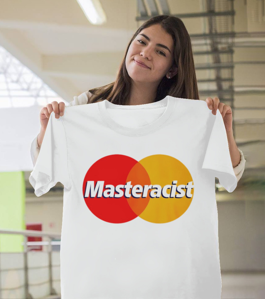 Masteracist Mastercard Parody Logo Red And Yellow Circles T-Shirt