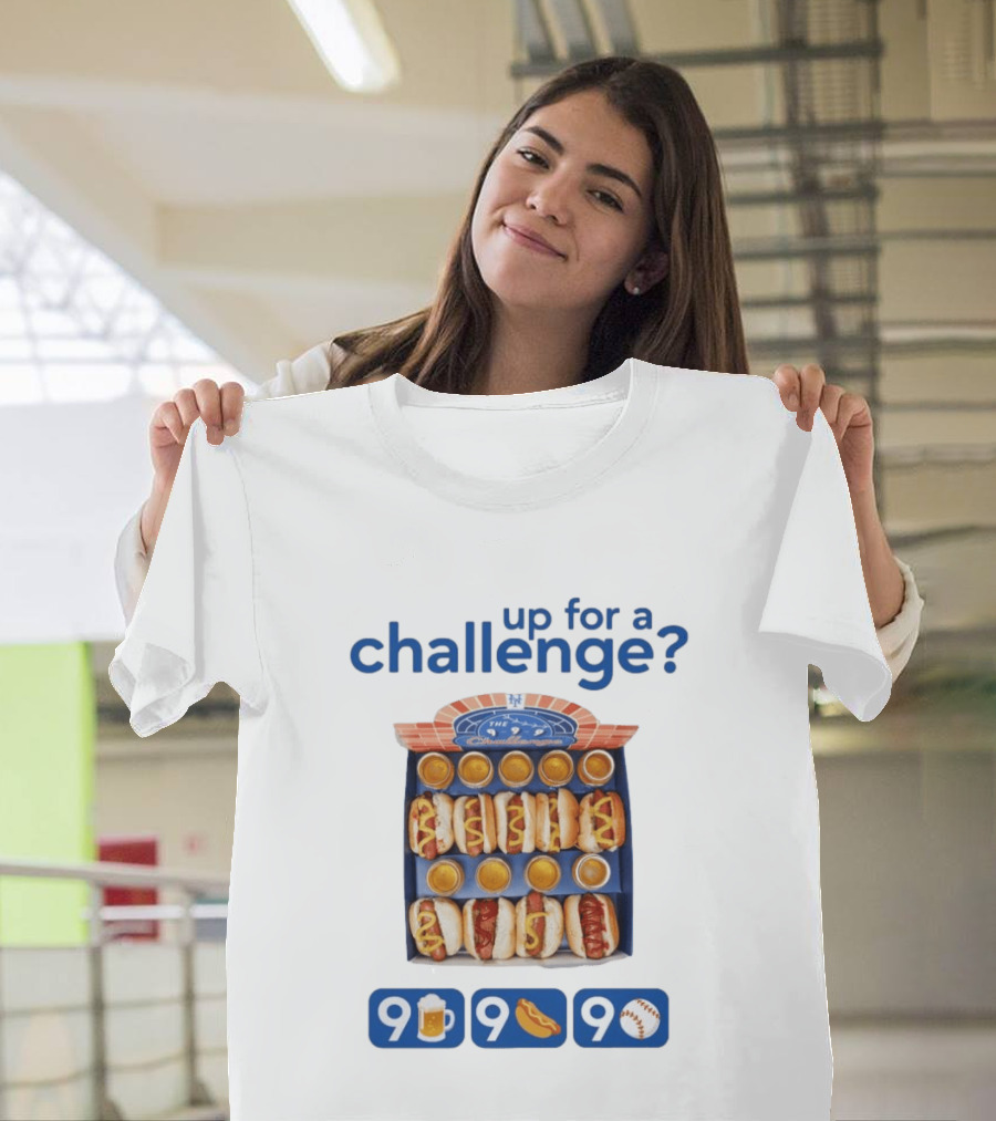 Mets Up For A Challenge 9 Beers 9 Dogs 9 Innings T-Shirt