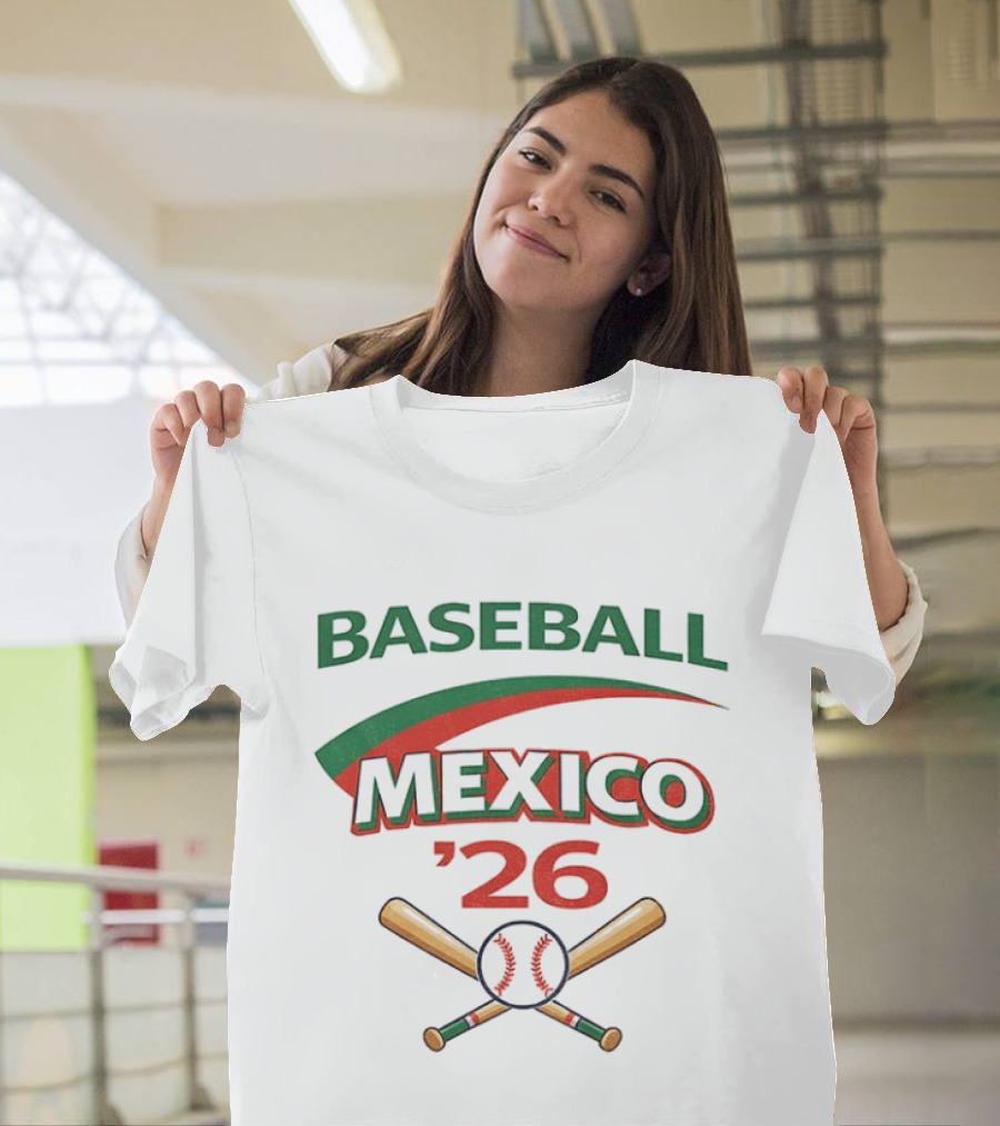 Mexico 2026 World Baseball Classic Fan Gear T-Shirt