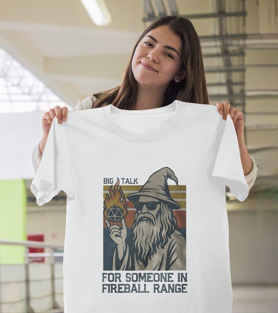 Big Talk Wizard Holding Math Rocks Fireball Range Dungeons And Dragons T-Shirt