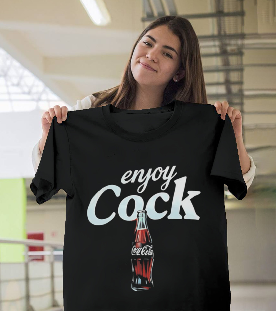 Enjoy Cock Coca Cola Bottle T-Shirt