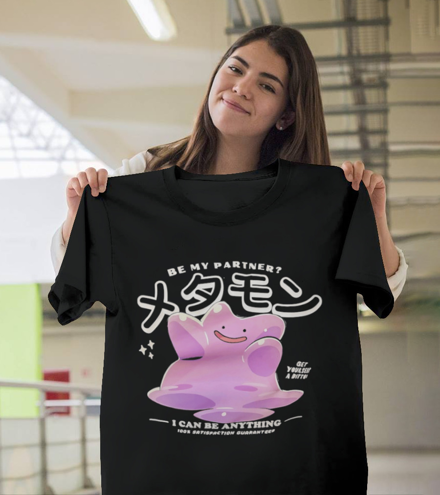 Pokemon Ditto Be My Partner I Can Be Anything Transformation T-Shirt