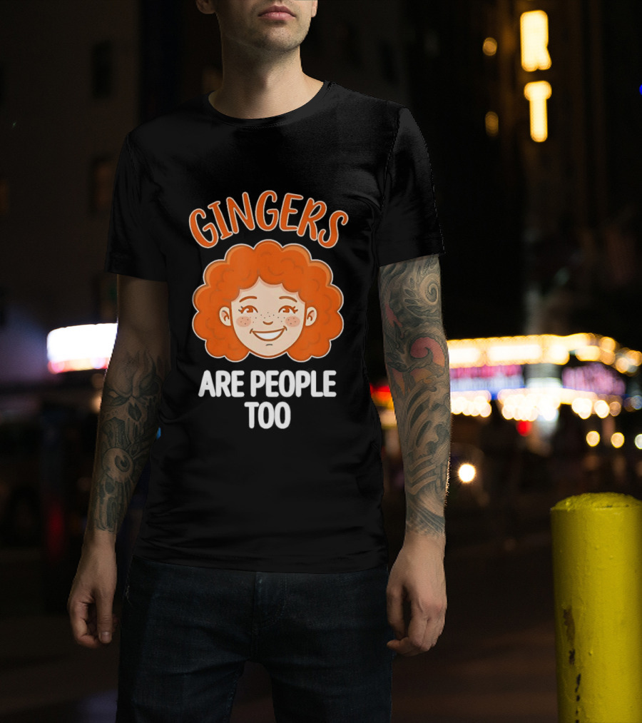 Gingers Are People Too Redhead Pride Fun Cartoon T-Shirt
