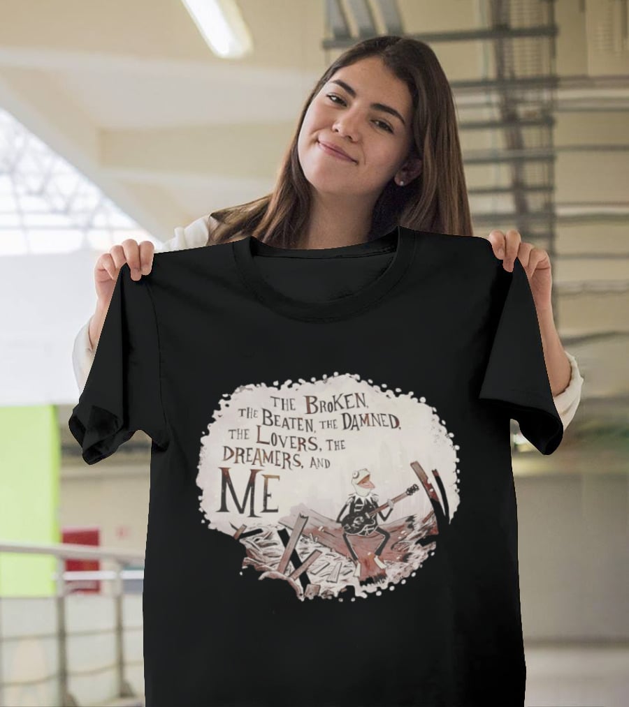 The Broken The Beaten The Damned The Lovers The Dreamers And Me Kermit Playing Guitar Scene T-Shirt