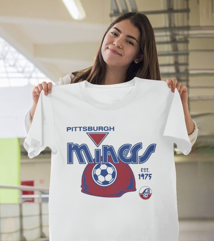 Pittsburgh Miners Soccer Est 1975 T-Shirt