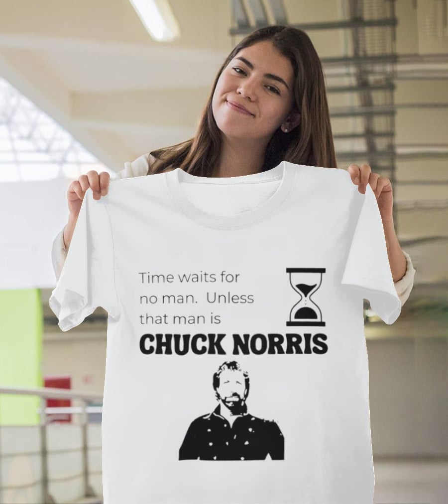 Time Waits For No Man Unless That Man Is Chuck Norris Hourglass Image T-Shirt