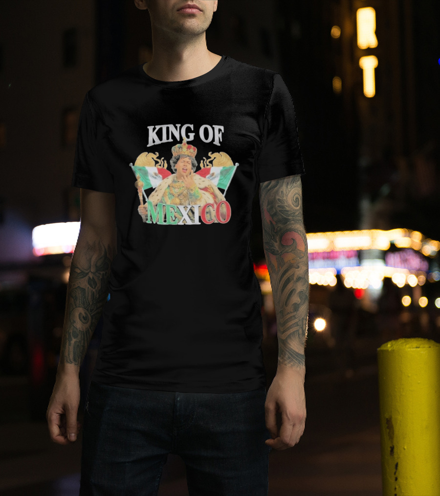 King Of Mexico Royalty With Flags And Crown T-Shirt