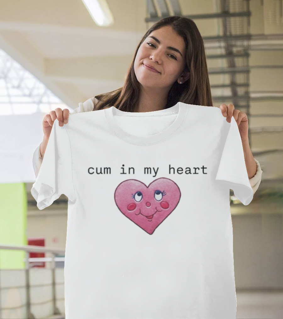 Cum In My Heart Pink Cartoon Style Cute Face T-Shirt