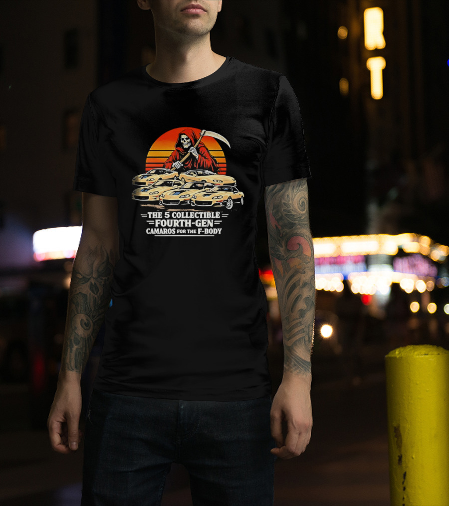 Grim Reaper The 5 Collectible Fourth Gen Camaros For The F Body T-Shirt