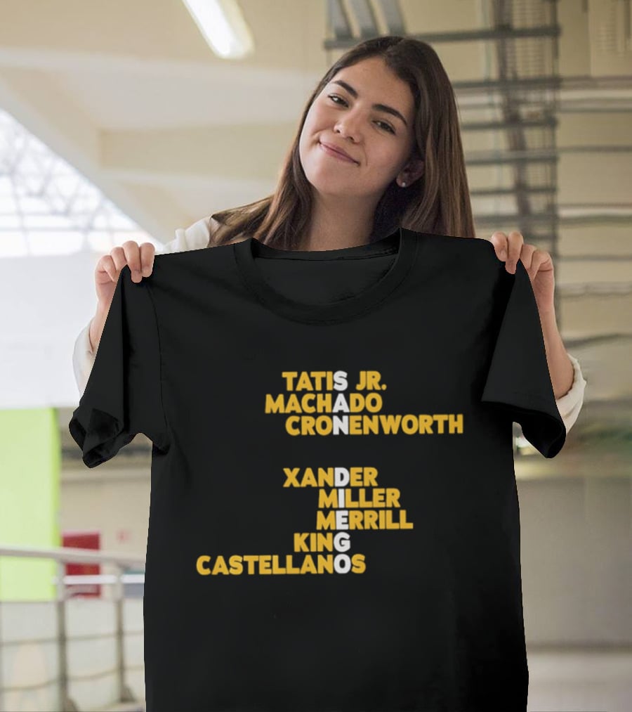 San Diego Padres Tatis Jr Machado Cronenworth Xander Miller Merrill King Castellanos T-Shirt