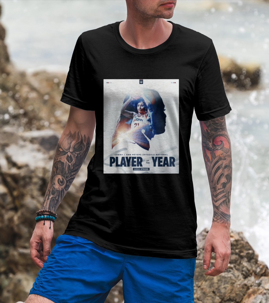 Sarah Strong UConn USBWA Ann Meyers Drysdale National Player Of The Year 2026 T-Shirt