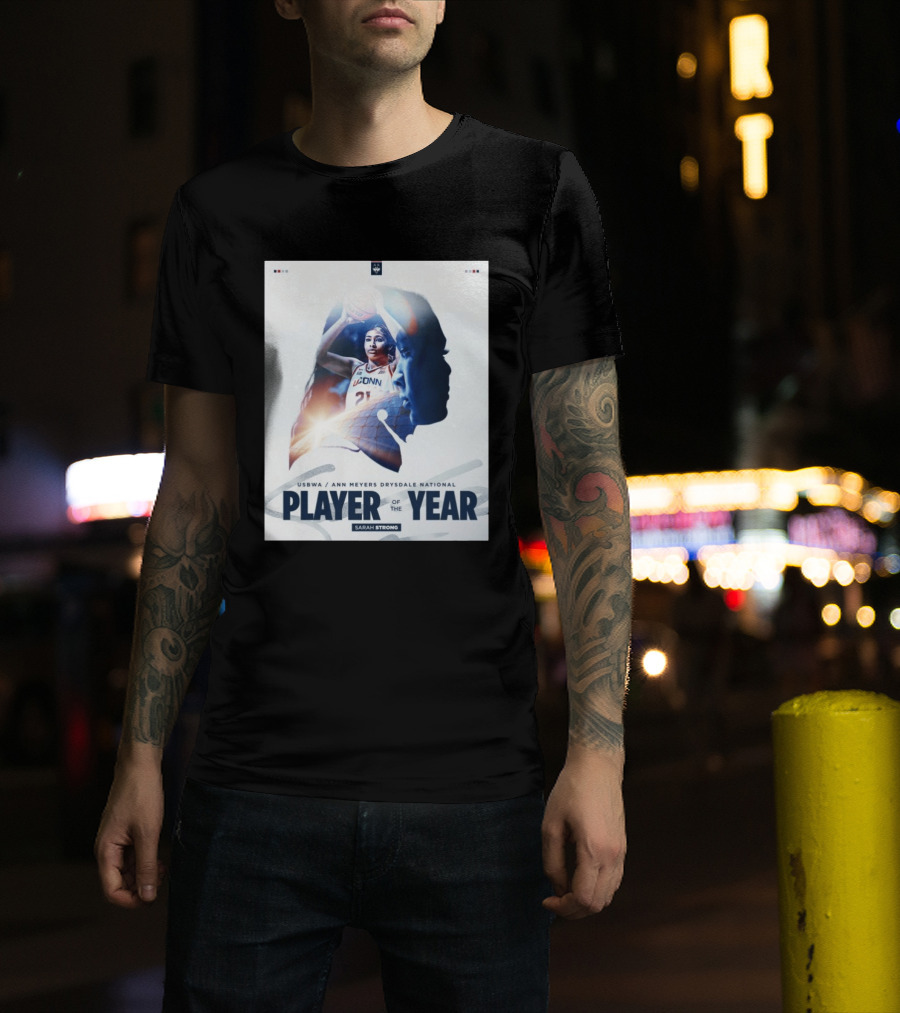 Sarah Strong UConn USBWA Ann Meyers Drysdale National Player Of The Year 2026 T-Shirt