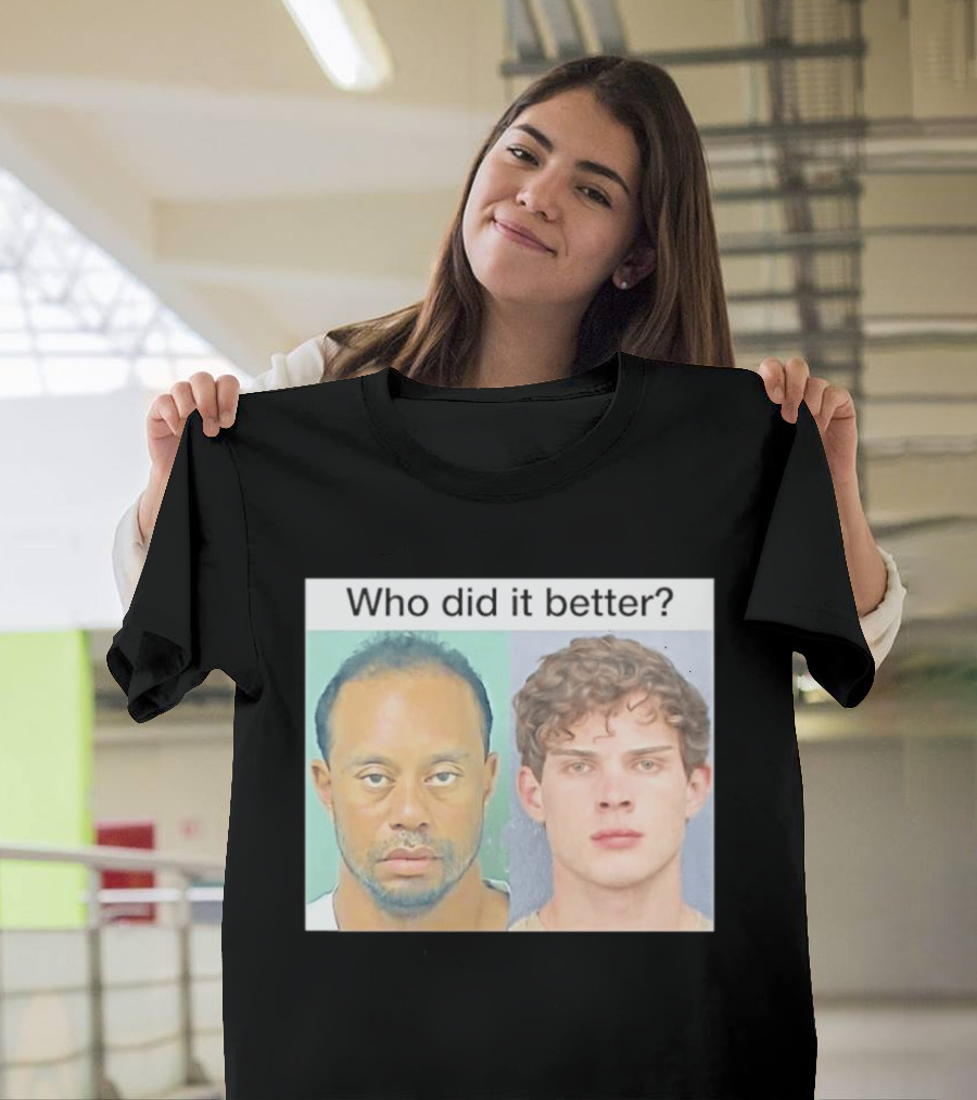 Who Did It Better Tiger Woods Shot Comparison T-Shirt