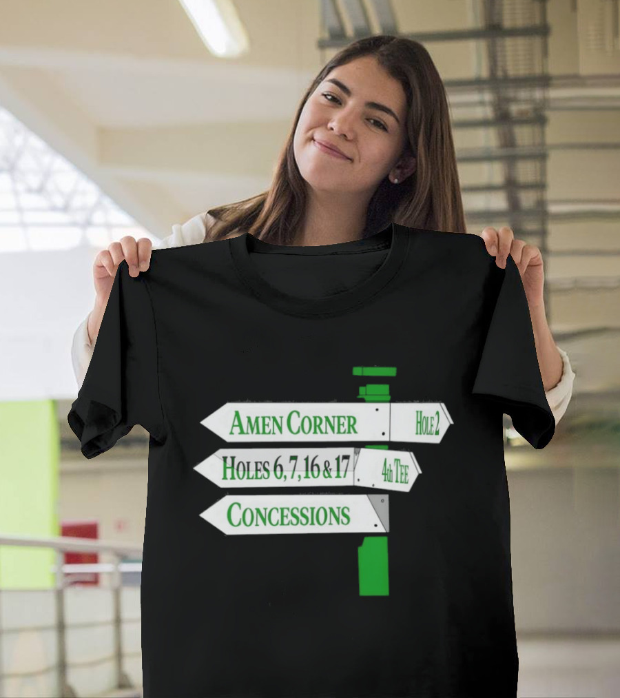 Amen Corner Hole 2 Holes 6 7 16 17 4th Concessions T-Shirt