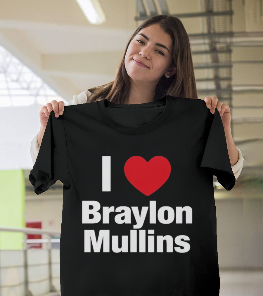 I Heart Braylon Mullins Basketball Fan Love T-Shirt