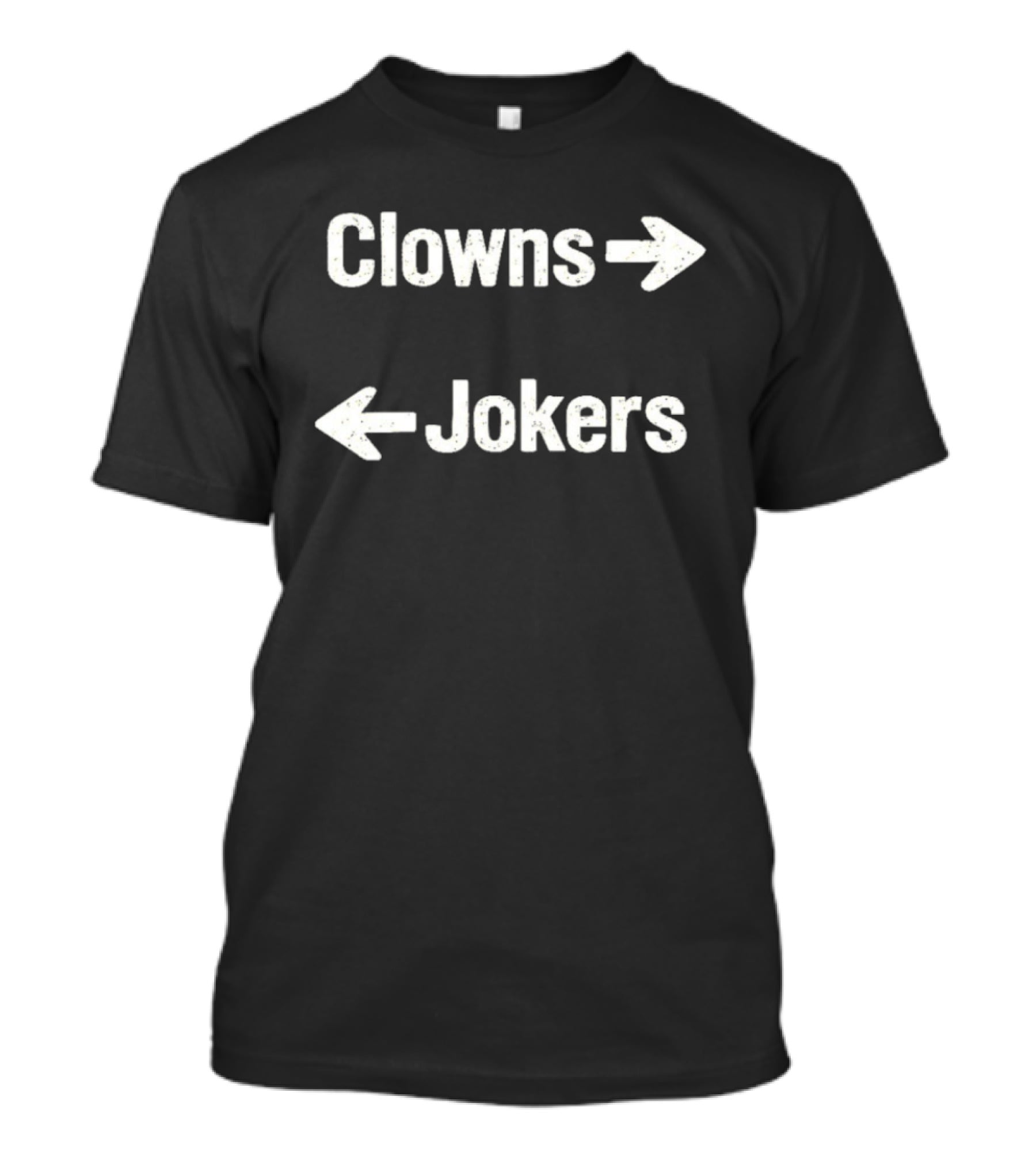 Clowns Jokers Arrows T-Shirt