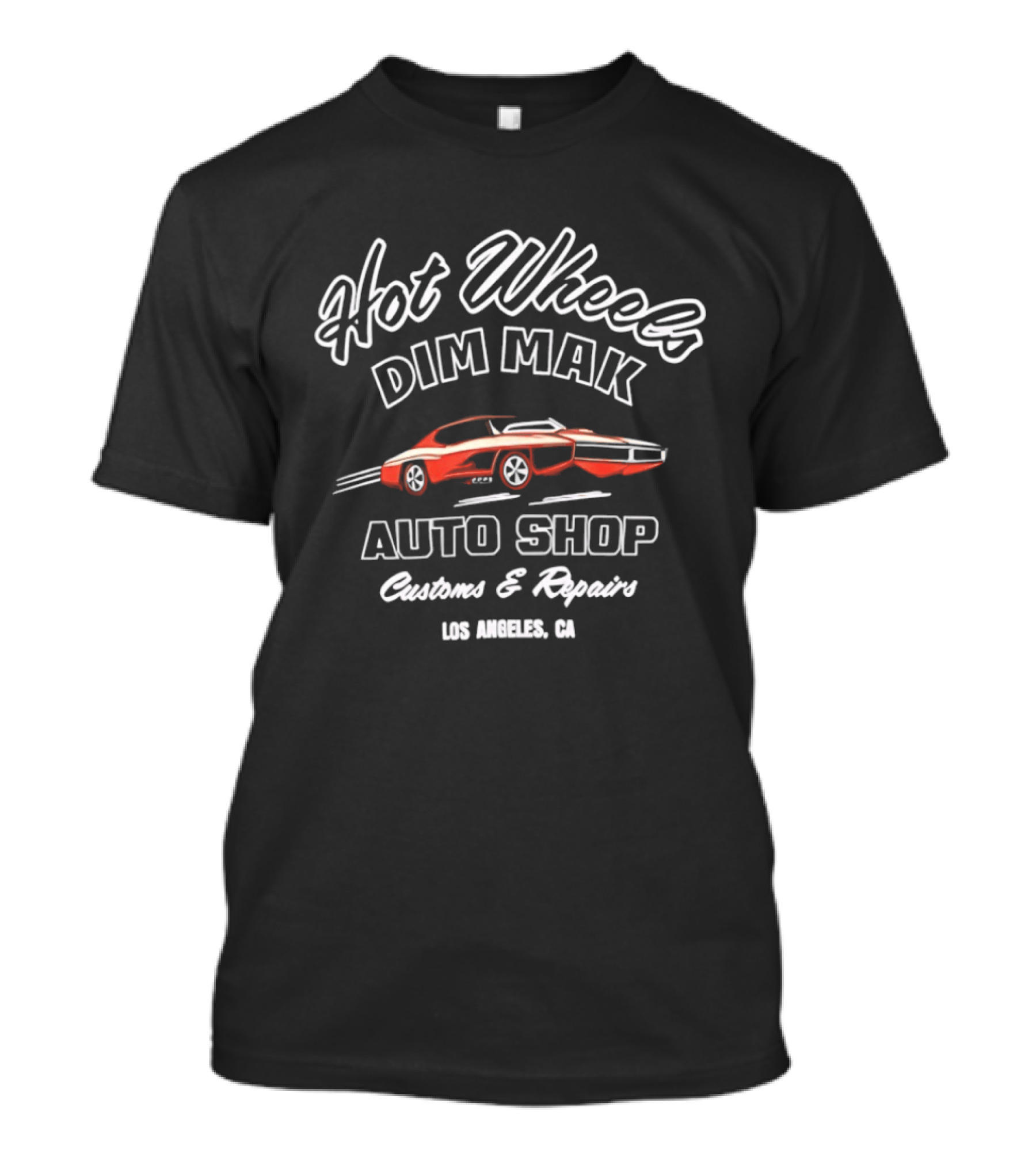 Hot Wheels Dim Mak Auto Shop Customs And Repairs Los Angeles CA T-Shirt
