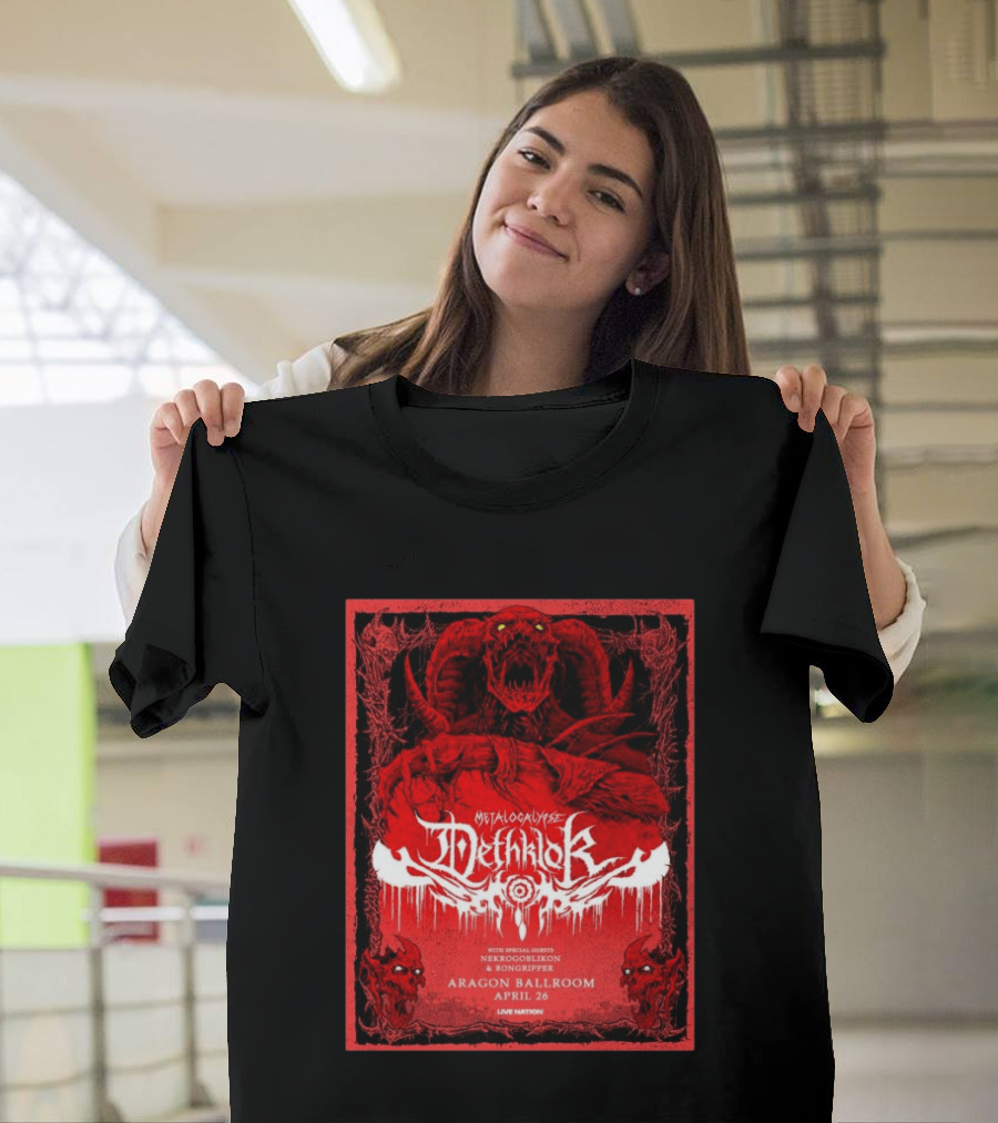 Metalocalypse Dethklok With Nekrogoblikon And Bongripper At Aragon Ballroom April 26 Live Nation T-Shirt