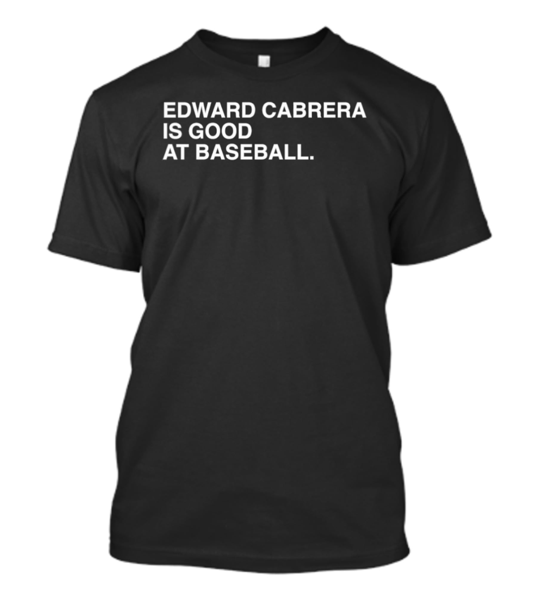 Edward Cabrera Is Good At Baseball T-Shirt