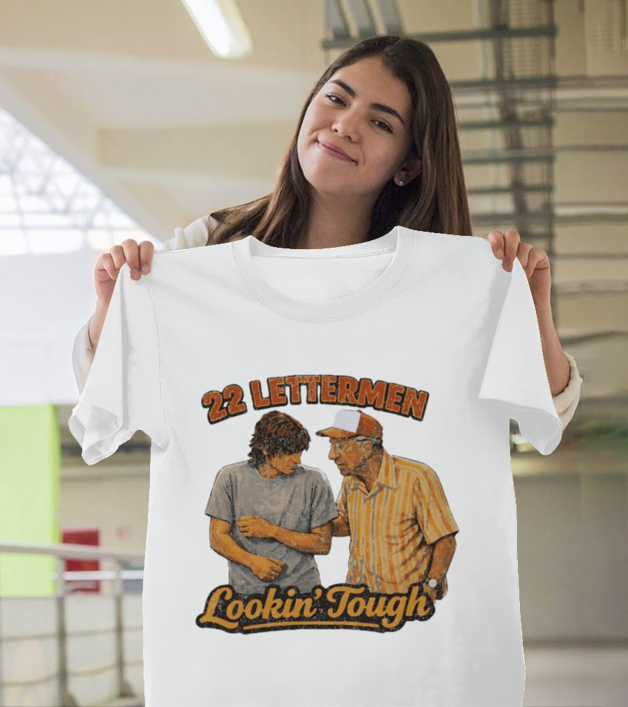22 Lettermen Lookin' Tough T-Shirt