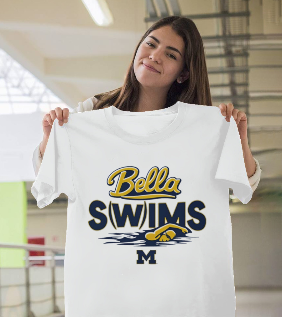 Bella Swims Michigan Wolverines M University Swimming T-Shirt