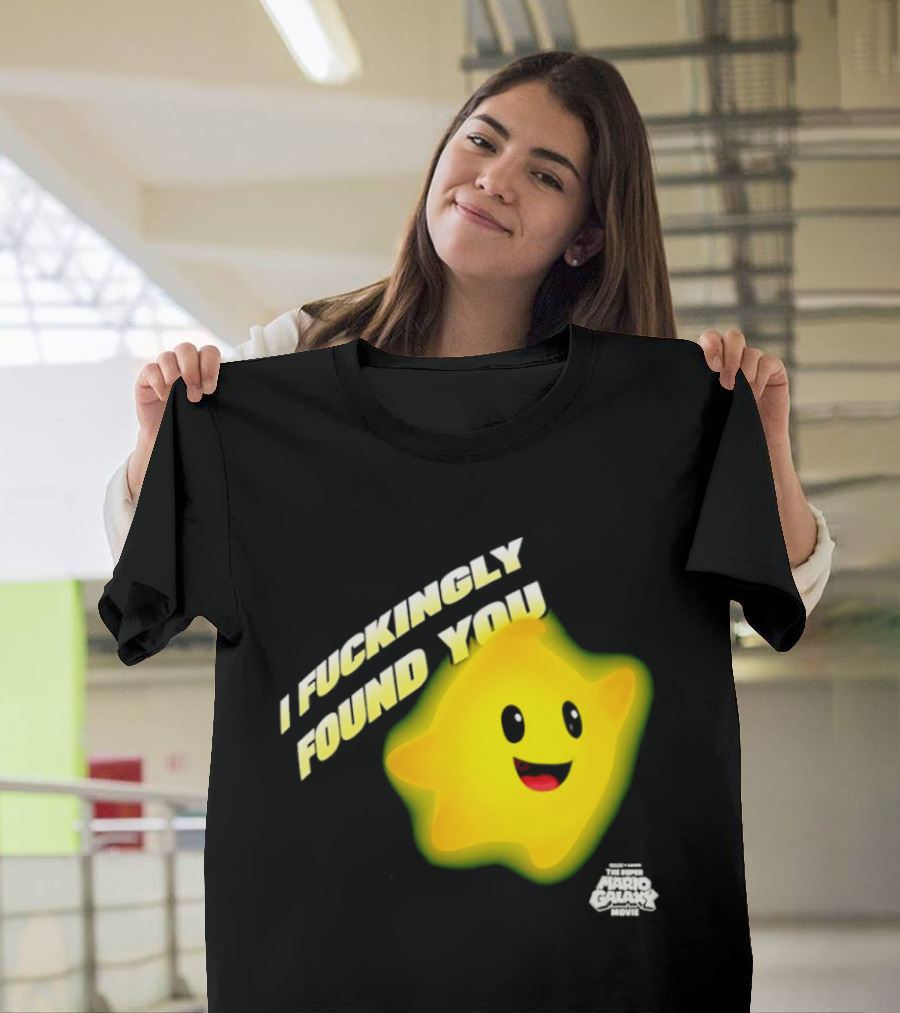 I Fuckingly Found You Star T-Shirt