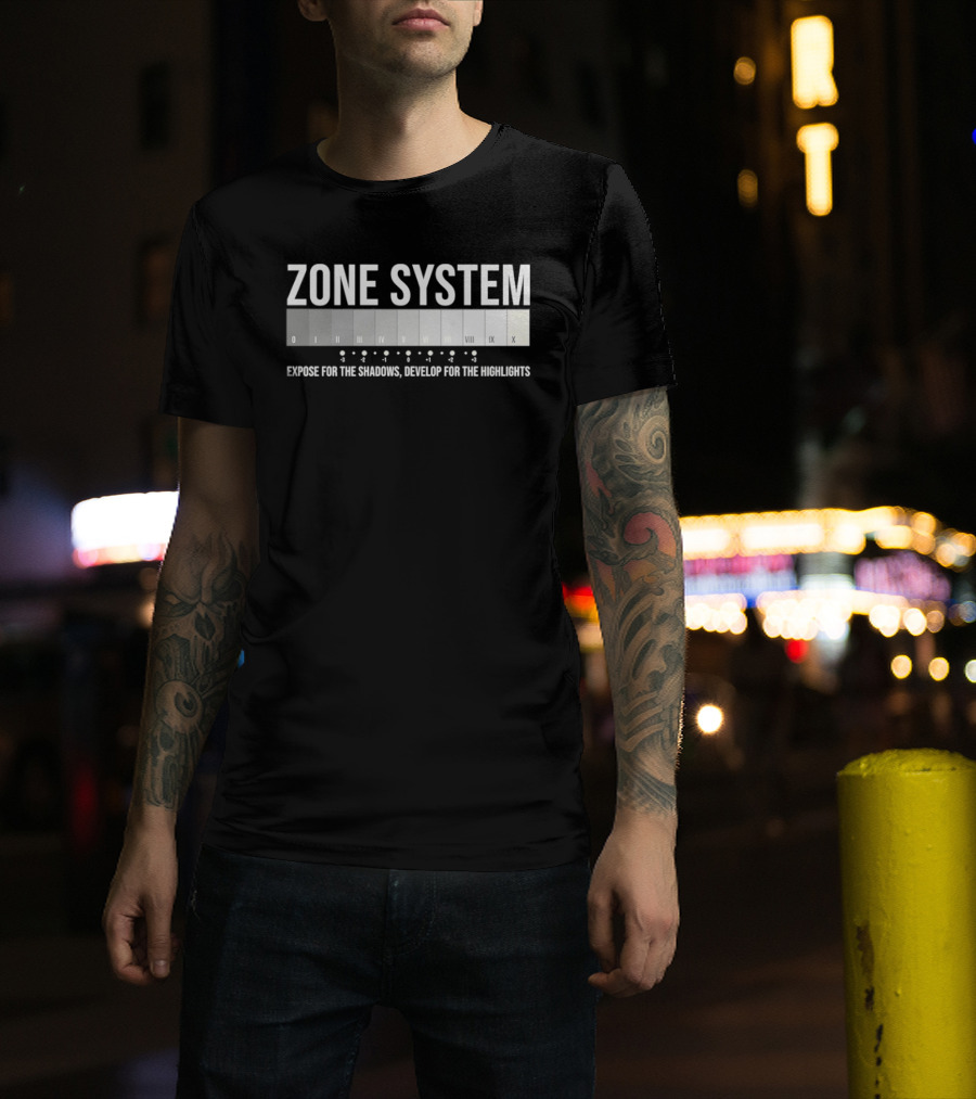 Zone System Expose For The Shadows Develop For The Highlights Photography Chart T-Shirt