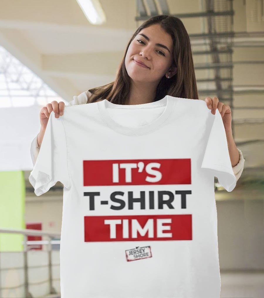 It's Time It's Time T-Shirt