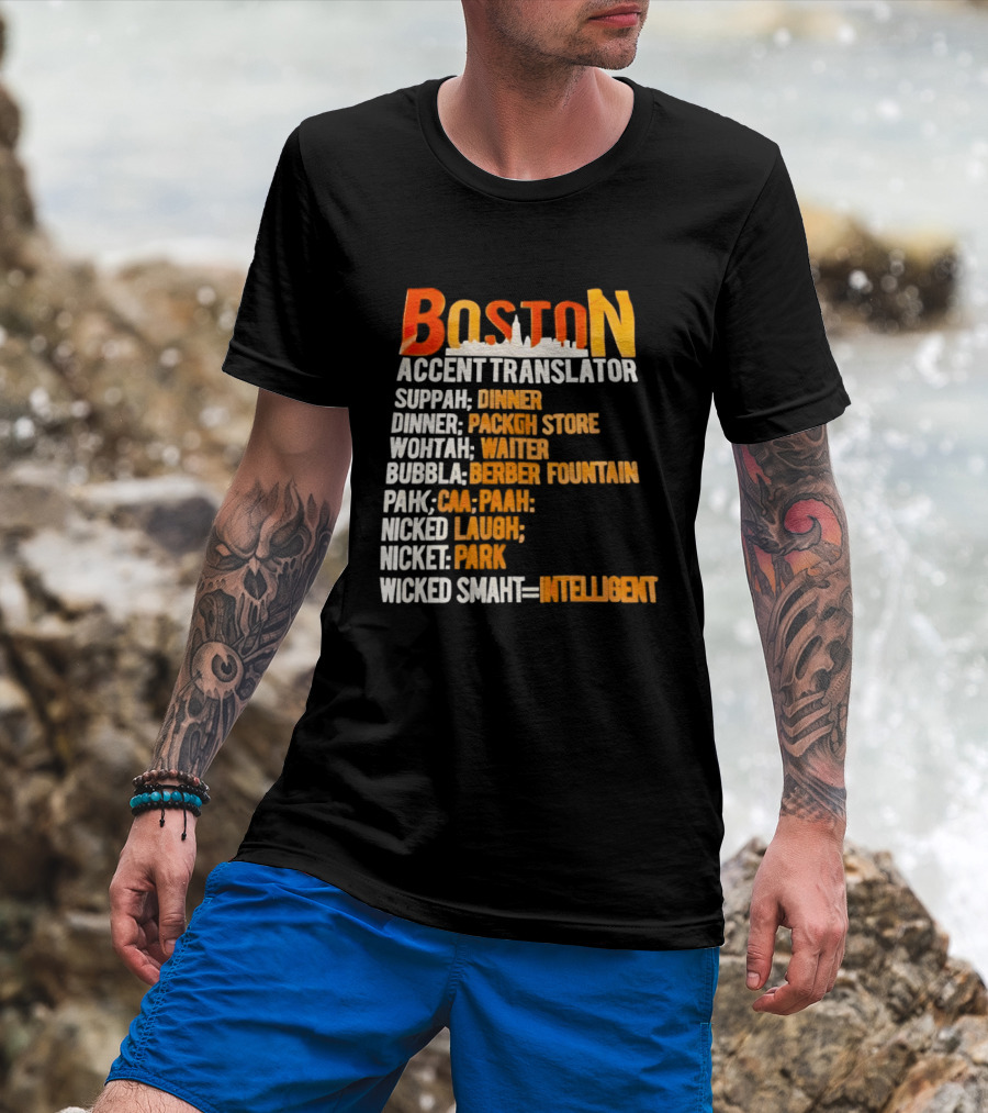 Boston Accent Translator Suppah Dinner Wintah Bubblah Pahk Wicked Smaht T-Shirt