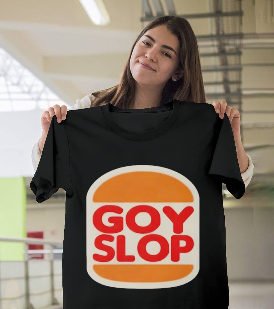 Goy Slop Burger T-Shirt