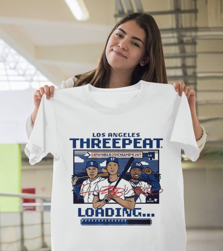 Los Angeles Threepeat World Champs Home Runs Loading T-Shirt