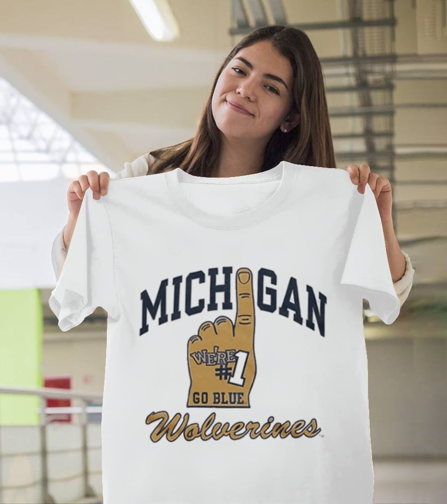 Michigan Wolverines Number One Foam Finger Go Blue T-Shirt