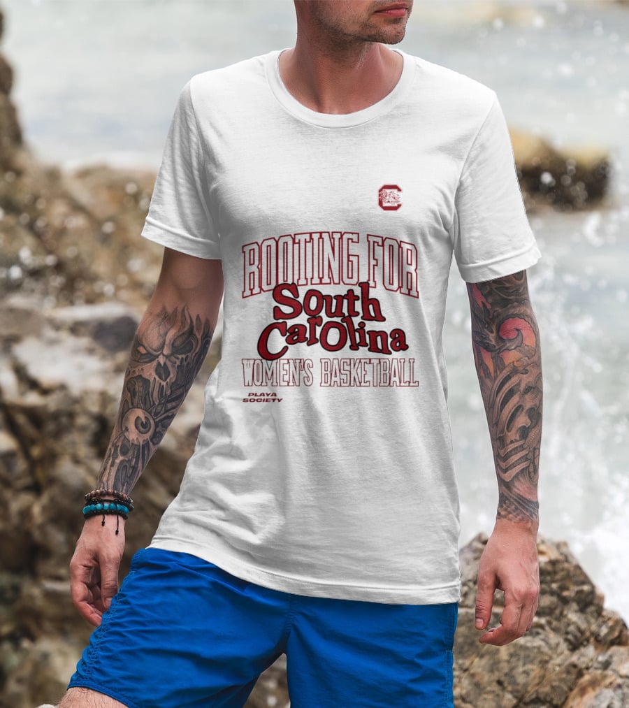 Rooting For South Carolina Women's Basketball Playa Society T-Shirt