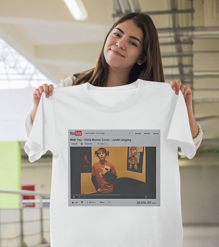 With You Chris Brown Cover Justin Singing YouTube Interface 38,020,167 Views T-Shirt