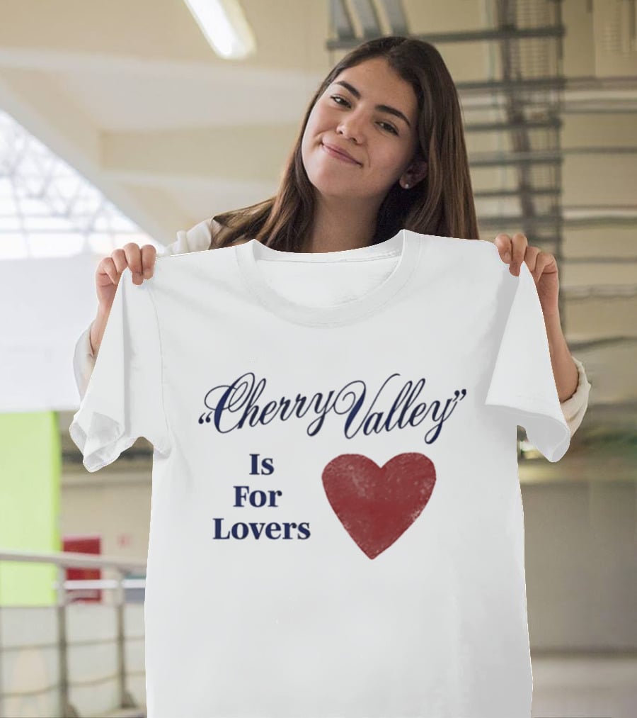 Cherry Valley Is For Lovers Heart Shape Carter Faith T-Shirt