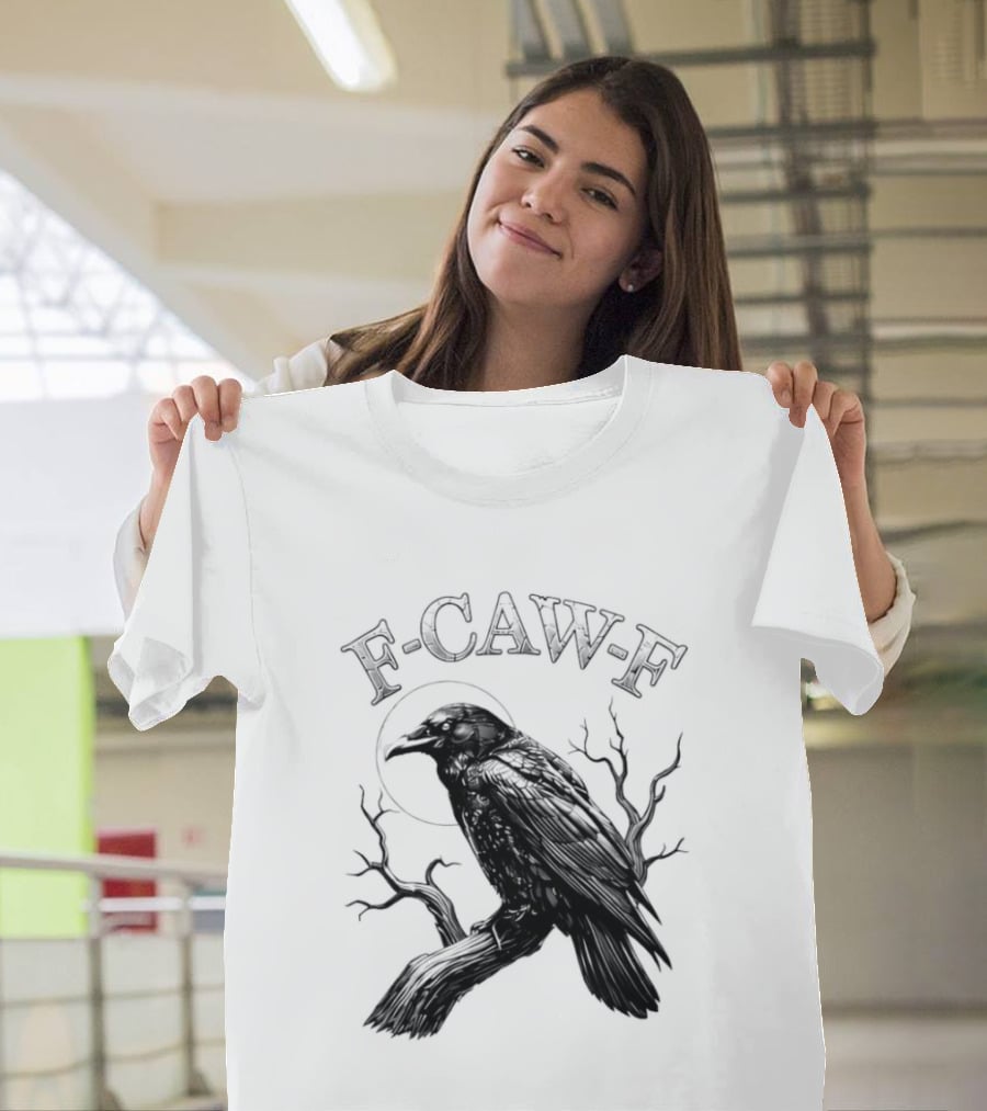 F Caw F Black Bird Moon Gothic Crow Humor T-Shirt