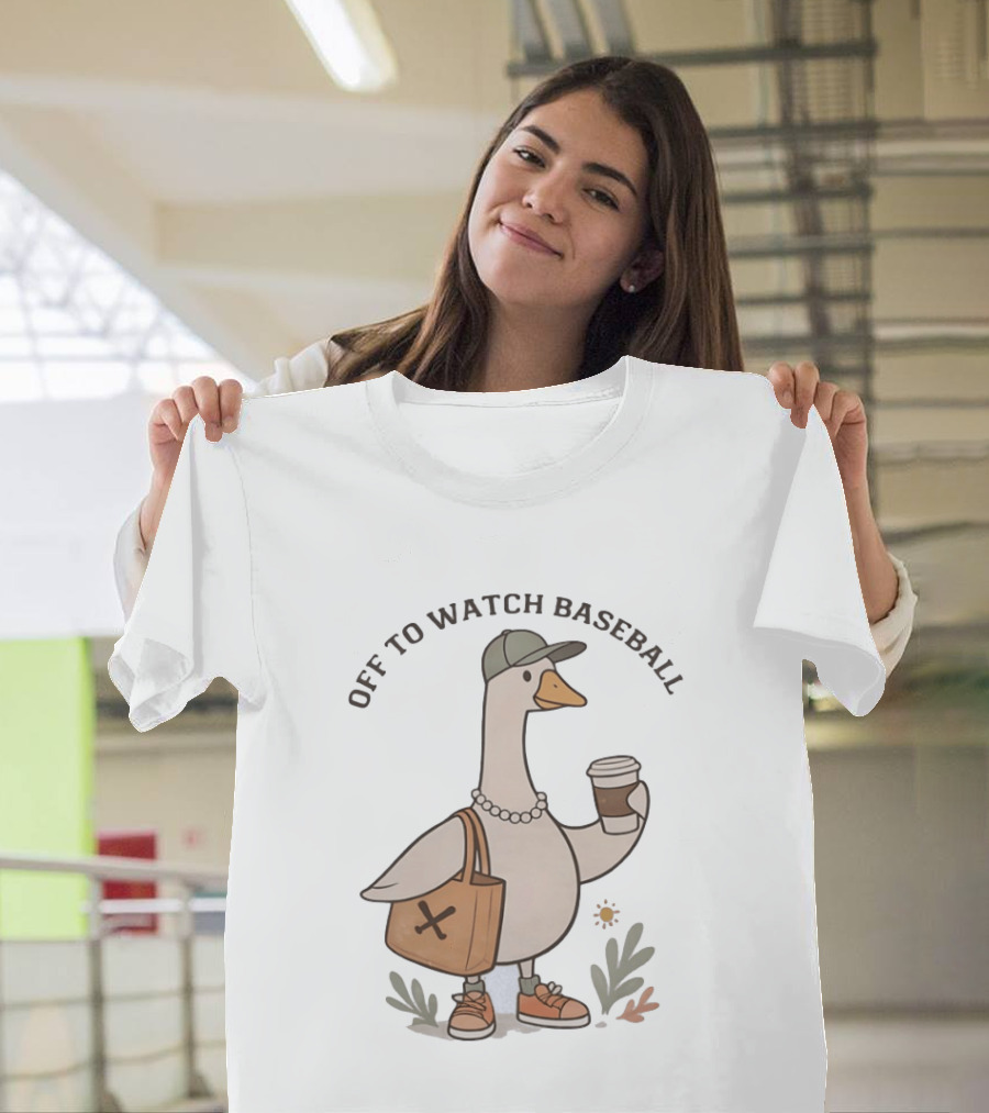 Goose With Coffee And Bag Off To Baseball T-Shirt