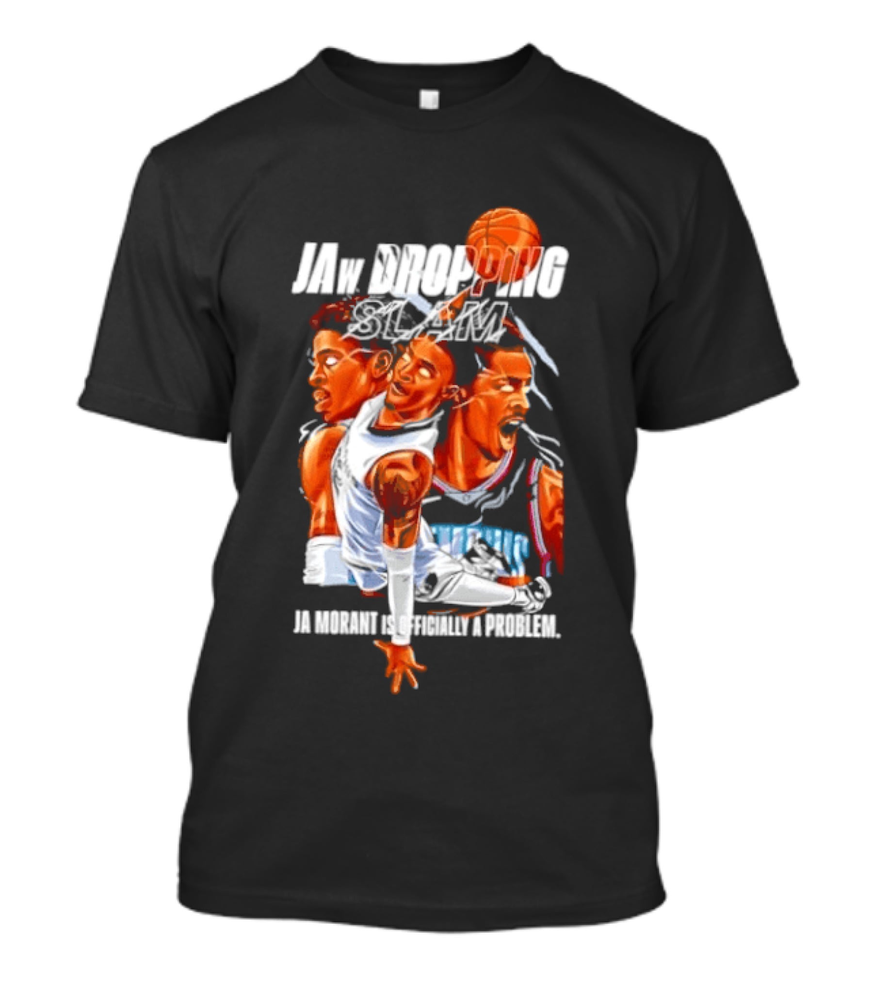 Jaw Dropping Slam Ja Morant Is Officially A Problem Memphis Basketball Player Action T-Shirt